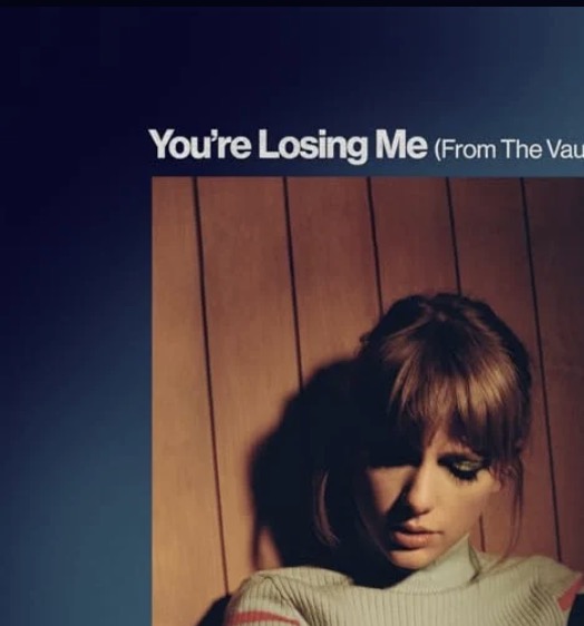 You're Losing Me (From The Vault)