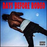 Days Before Rodeo